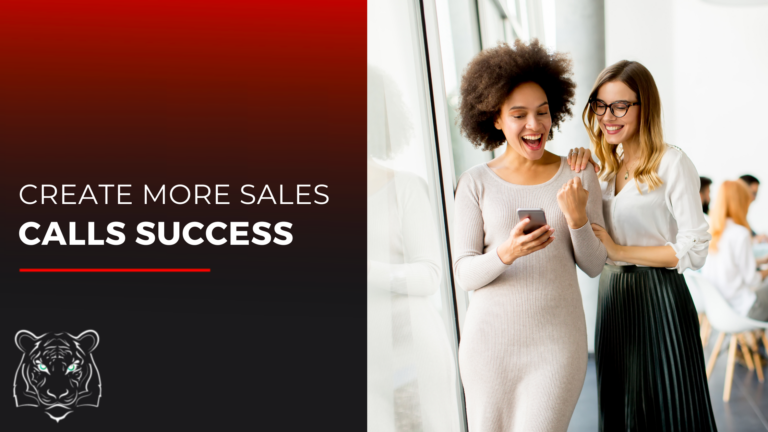 create more sales calls success